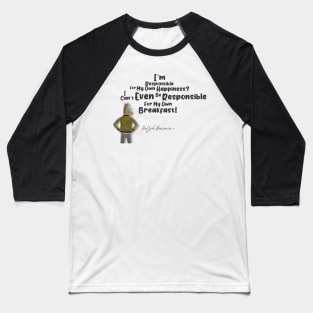 I'm responsible Baseball T-Shirt